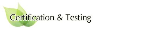 Certification & Testing